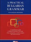 A Practical Bulgarian Grammar for English Speakers